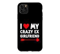 I Love My Crazy Ex Girlfriend - Valentines Day Funny Case for iPhone 11 Pro Max