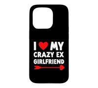 I Love My Crazy Ex Girlfriend - Valentines Day Funny Case for iPhone 15 Pro
