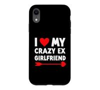 I Love My Crazy Ex Girlfriend - Valentines Day Funny Case for iPhone XR