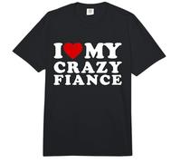 I Love My Crazy Fiance I Heart My Crazy Fiance Comfort Colors Adult Heavyweight T-Shirt