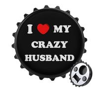 I Love My Crazy Husband Beer Bottle Opener Magnetic Fridge Magnet Sticker for Home Bar Accessories