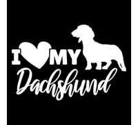 I Love My Dachshund Fun Waterproof Sticker - Decals for Car Bumpers, Laptops, Mirrors, Windows - Gift for Dog Lovers (White)