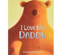 I Love My Daddy
