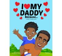 I love my daddy because... (Daddy and son(s))