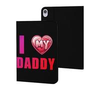 I Love My Daddy Case Compatible for ipad Mini6 (8.3in) Tablet Cases Stand Protective Cover with Sleep/Wake
