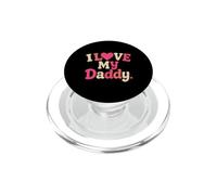 I Love My Daddy Cute Father Design PopSockets PopGrip for MagSafe