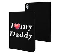 I Love My Daddy Tablet Case Slim Stand Protective Case Cover Tablet Cover Tablet Sleeve