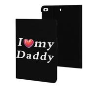 I Love My Daddy Tablet Case Slim Stand Protective Case Cover Tablet Cover Tablet Sleeve