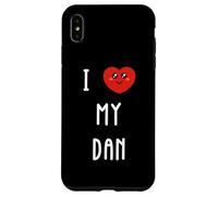 I Love My Dan Name Funny Case for iPhone XS Max