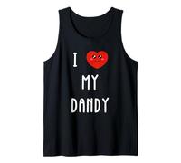 I Love My Dandy Name Funny Tank Top