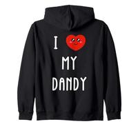 I Love My Dandy Name Funny Zip Hoodie