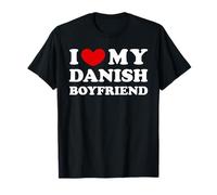I Love My Danish Boyfriend, I Heart My Danish Boyfriend T-Shirt