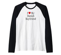 I Love My Danish Boyfriend Raglan Baseball Tee