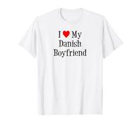 I Love My Danish Boyfriend T-Shirt
