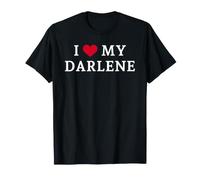 I Love My Darlene, I Heart My Darlene T-Shirt