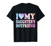 I Love My Daughters Boyfriend T-Shirt