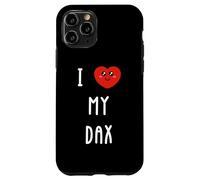 I Love My Dax Name Funny Case for iPhone 11 Pro