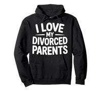 I Love My Divorced Parents Child Kid Dynamics |- Pullover Hoodie