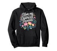 I Love My Divorced Parents Child Kid Dynamics ----- Pullover Hoodie