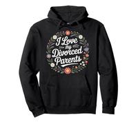 I Love My Divorced Parents Child Kid Dynamics ---- Pullover Hoodie
