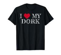 I Love My Dork, I Heart My Dork T-Shirt
