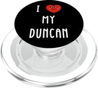 I Love My Duncan Name Funny PopSockets PopGrip for MagSafe