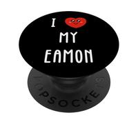 I Love My Eamon Name Funny PopSockets Adhesive PopGrip