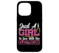 I Love My Electrician Wife Girlfriend Just A Girl In Love Case for iPhone 14 Pro Max