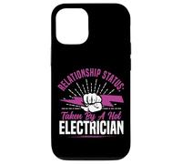 I Love My Electrician Wife Girlfriend Relationship Status: Case for iPhone 12/12 Pro