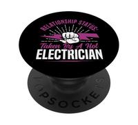 I Love My Electrician Wife Girlfriend Relationship Status: PopSockets Adhesive PopGrip