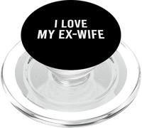 I Love My Ex-Wife PopSockets PopGrip for MagSafe