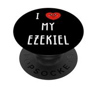 I Love My Ezekiel Name Funny PopSockets Adhesive PopGrip