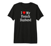 I Love My French Husband Premium T-Shirt
