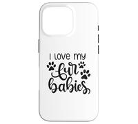 I Love My Fur Babies Cute Paw Print Heart Pet Lover Case for iPhone 16 Pro