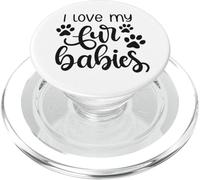 I Love My Fur Babies Cute Paw Print Heart Pet Lover PopSockets PopGrip for MagSafe