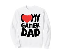 I Love My Gamer Dad Sweatshirt