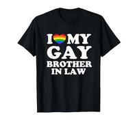 I Love My Gay Brother in Law T-Shirt, Men, Black, Medium