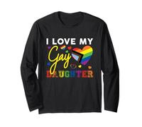 I Love My Gay Daughter LGBT Pride Mom Dad Long Sleeve T-Shirt