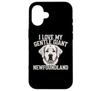 I Love My Gentle Giant Newfoundland Dog Lover Pet Owner Case for iPhone 16