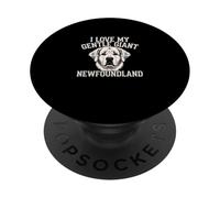I Love My Gentle Giant Newfoundland Dog Lover Pet Owner PopSockets Adhesive PopGrip