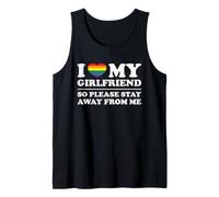 I Love My Girlfriend So Please Stay Away from Me LGBT Tank Top