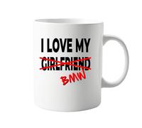 I Love My Girlfriend X BMW Mug 11oz - Funny Coffee Mug for Car Lovers - Great Gift for Him or Her - Durable Ceramic Cup for Home or Office - Unique, Romantic Boyfriend Gift for Any Occasion