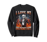 I Love My Girlfriend's Butt Funny Skeleton Meme Bootleg Sweatshirt