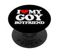 I Love My Goy Boyfriend - Funny Saying Sarcastic Cute Jewish PopSockets Adhesive PopGrip