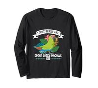 I love my Great Green Macaw Long Sleeve T-Shirt