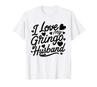 I Love My Gringo Husband Shirt Multicultural Love Marriage T-Shirt