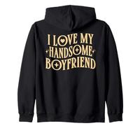 I Love My Handsome Boyfriend Valentine's Day ON BACK Zip Hoodie