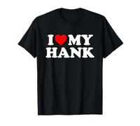 I Love My Hank T-Shirt
