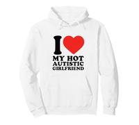 I Love My Hot Autistic Girlfriend Autism Awareness Pullover Hoodie