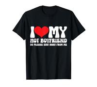 I Love My Hot Boyfriend I Heart My Boyfriend Tee GF BF T-Shirt